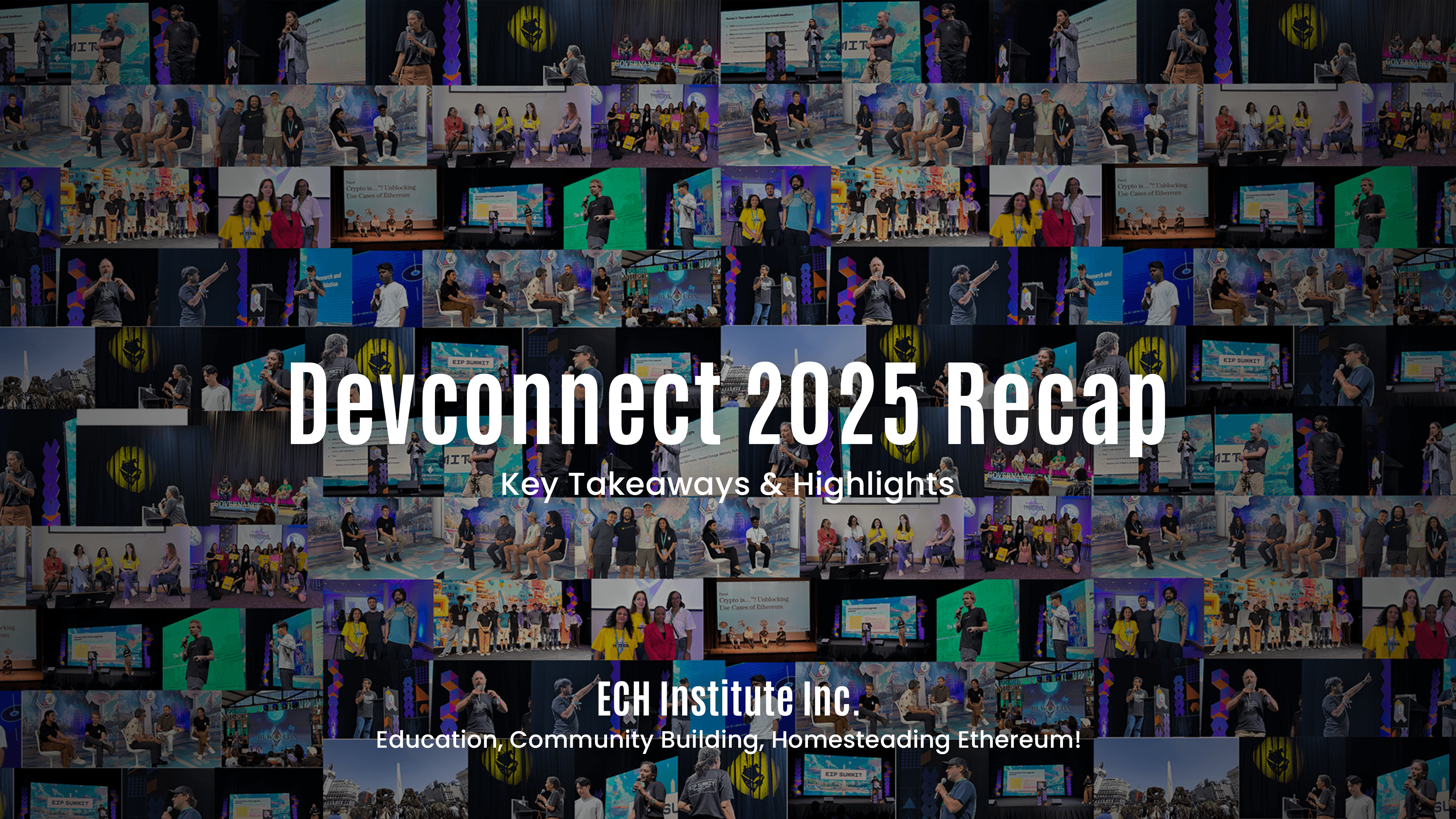 ECH Institute at Devconnect 2025: A Recap